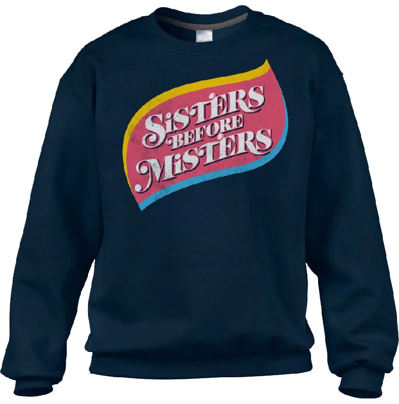 Markdowns fashion sportswear hoodieUnisex Sisters Before Misters Sweatshirt - Feminist Shirt Markdowns fashion sportswear hoodieUnisex Sisters Before Misters Sweatshirt - Feminist Shirt